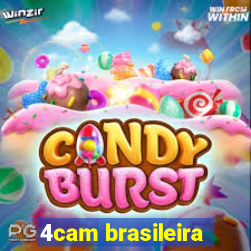4cam brasileira
